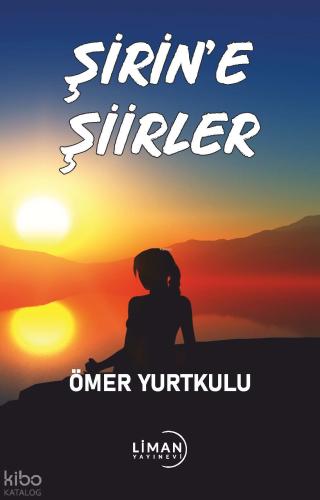 Şirin e Şiirler