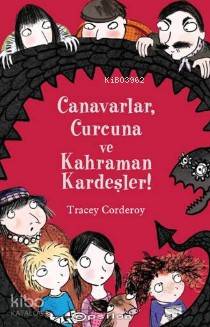 Canavarlar Curcuna ve Kahraman Kardeşler