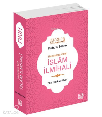 Hanımlara Özel İslam İlmihali Fıkhus Sünne Roman Boy