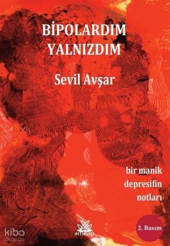 Bipolardım Yalnızdım