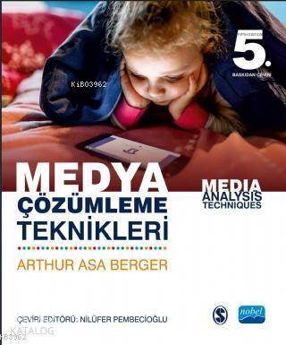 MEDYA ÇÖZÜMLEME TEKNİKLERİ Media Analysis Techniques