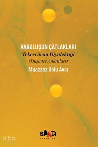 Varoluşun Çatlakları