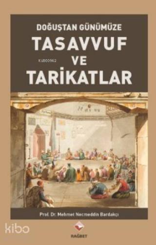 Tasavvuf ve Tarikatlar