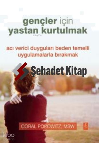 Gençler İçin Yastan Kurtulmak