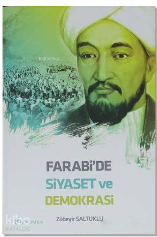 Farabi de Siyaset ve Demokrasi