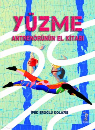 Yüzme Antrenörünün El Kitabı
