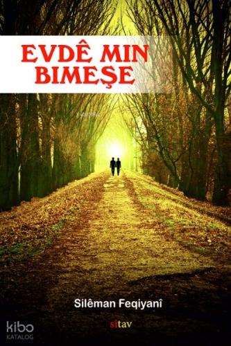 Evde Min Bimeşe