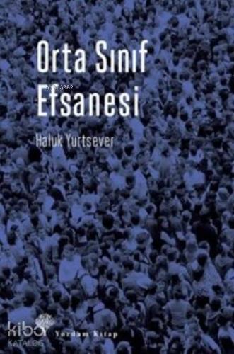 ORTA SINIF EFSANESİ