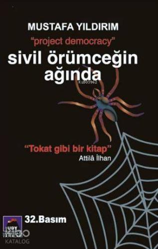 Sivil Örümceğin Ağında