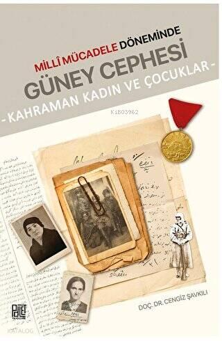 Millî Mücadele Döneminde Güney Cephesi