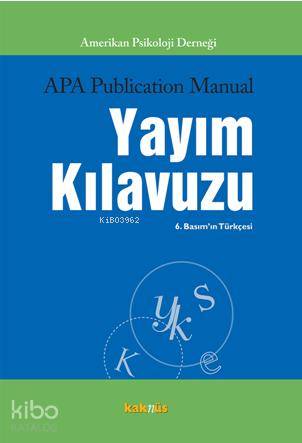 APA Publication Manual Yayım Kılavuzu