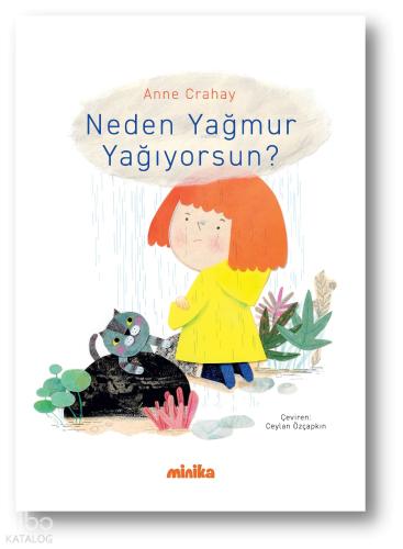 Neden Yağmur Yağıyorsun