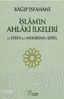İslam ın Ahlaki İlkeleri