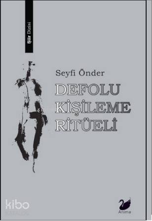 Defolu Kişileme Ritüeli