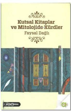 Kutsal Kitaplar ve Mitolojide Kürtler