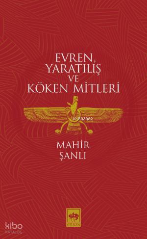 Ötüken Kitap Kötülüğün Mitleri Mahir Şanlı