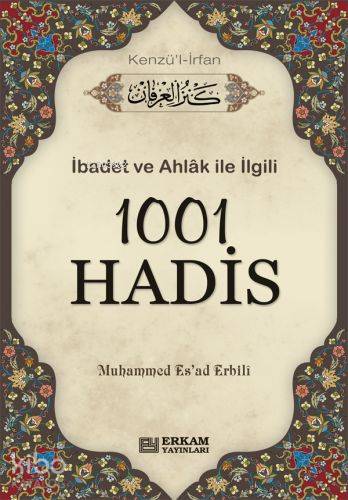 1001 Hadis Kenzül İrfan