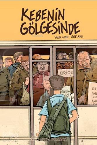 Kebenin Gölgesinde 3 Yalaza