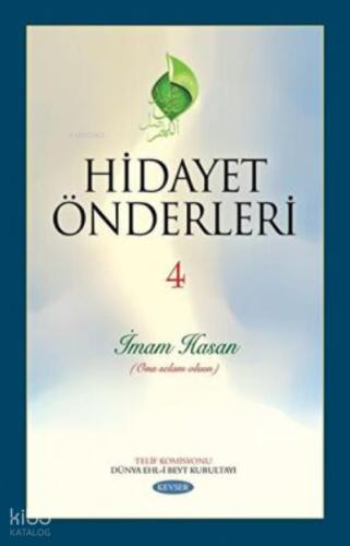Hidayet Önderleri 4 İmam Hasan