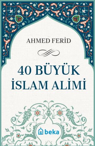 40 Büyük İslam Alimi
