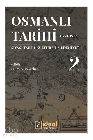 Osmanlı Tarihi 2 1744 1922