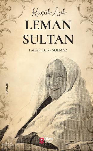 Küçük Aşık Leman Sultan