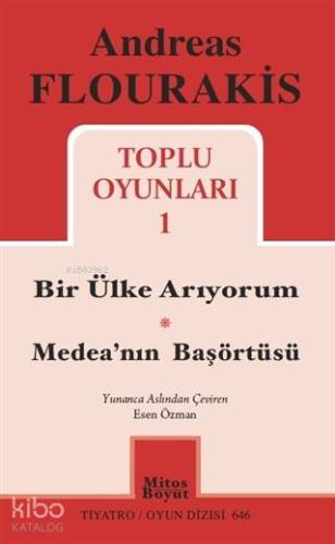 Toplu Oyunları 1 Bir Ülke Arıyorum Medea nın Başörtüsü