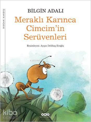 Meraklı Karınca Cimcim in Serüvenleri