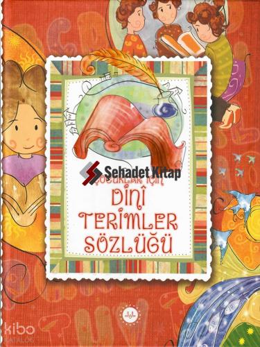Çocuklar İçin Dini Terimler Sözlüğü