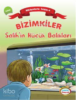 Bizimkiler Salih in Küçük Balıkları