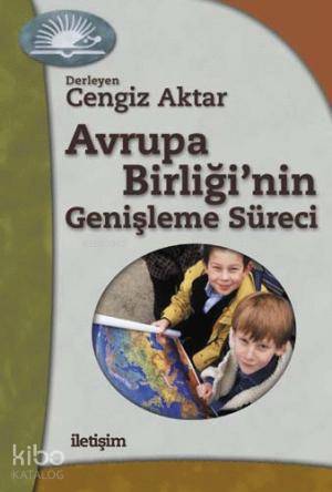Avrupa Birliği nin Genişleme Süreci