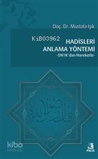 Hadisleri Anlama Yöntemi
