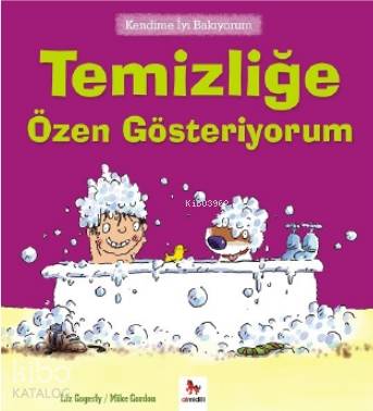 Kendime İyi Bakıyorum Temizliğe Özen Gösteriyorum