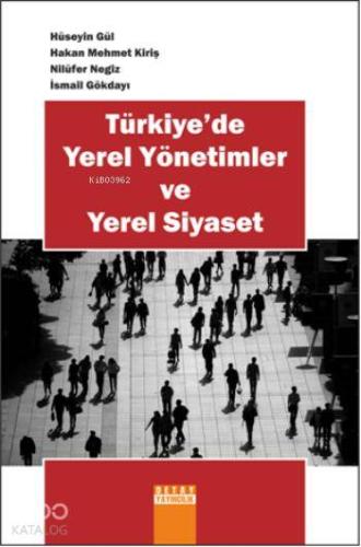 Türkiye de Yerel Yönetimler ve Yerel Siyaset