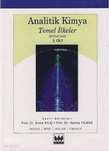 Analitik Kimya Temel İlkeler Cilt 2
