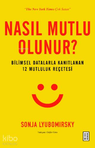 Nasıl Mutlu Olunur