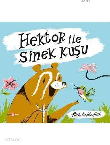 Hektor İle Sinek Kuşu