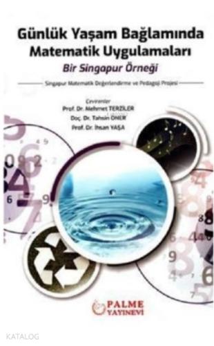 Günlük Yaşam Bağlamında Matematik Uygulamaları Bir Singapur Örneği