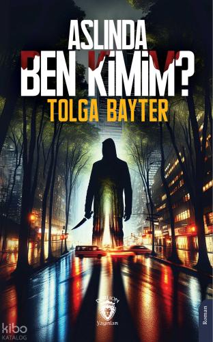 Aslında Ben Kimim