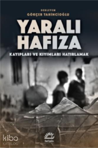 Yaralı Hafıza
