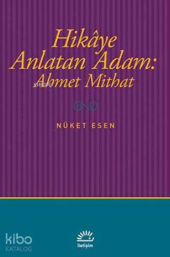 Hikaye Anlatan Adam Ahmet Mithat