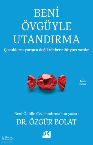 Beni Övgüyle Utandırma