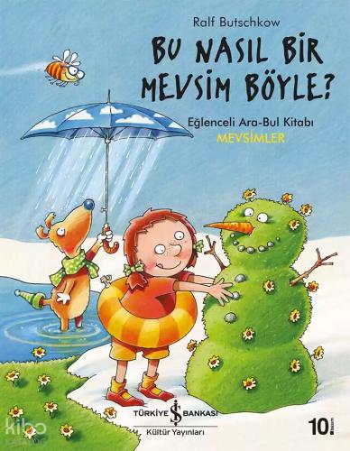 Bu Nasıl Bir Mevsim Böyle