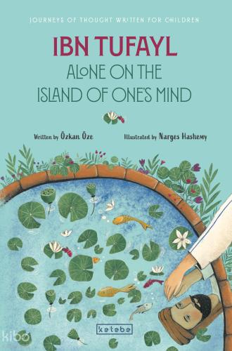 İbn Tufayl Alone On The İsland Of One s Mind