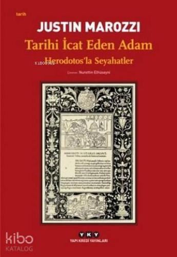 Tarihi İcat Eden Adam Herodotos la Seyahatler