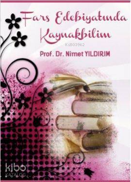 Fars Edebiyatında Kaynakbilim