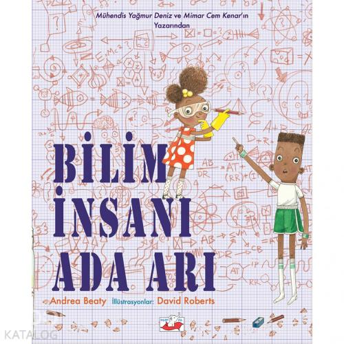 Bilim İnsanı Ada Arı nın Büyük Proje Kitabı