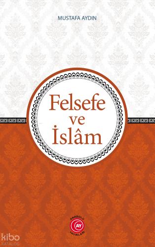 Felsefe ve İslam