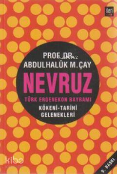 Nevruz Türk Ergenekon Bayramı