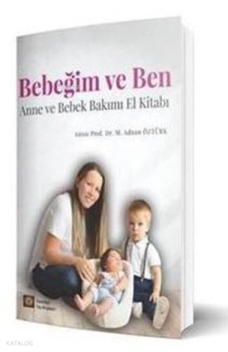 Bebeğim ve Ben